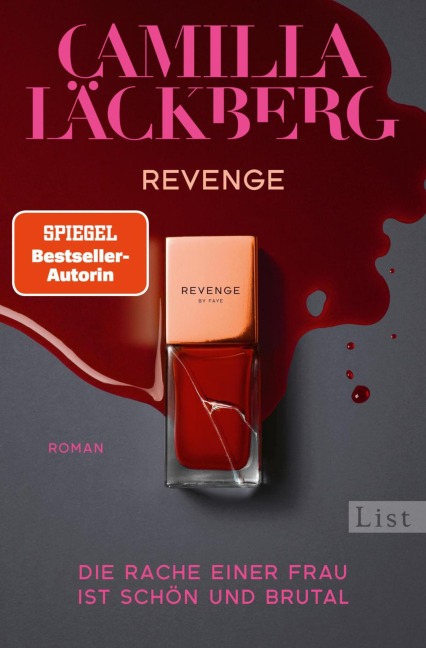 Revenge. Die Rache einer Frau ist schön und brutal - Camilla Läckberg