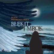 Cover-Bild zum Titel 'B¿¿kit i mrok' von 'Agata Niedroszla¿ska'