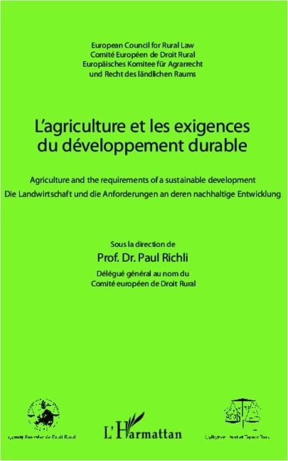 L'agriculture et les exigences du développement durable - Richli