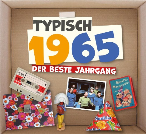 Typisch 1965 - Der beste Jahrgang - Redaktion Wartberg-Verlag