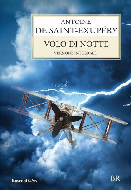 Volo di notte - Antoine de Saint-Exupéry