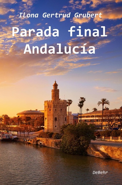 Parada final Andalucía - Ilona Grubert