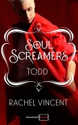 Cover-Bild zum Titel 'Todd: Kurzroman - Soul Screamers' von 'Rachel Vincent'