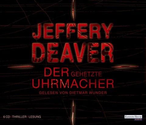 Der gehetzte Uhrmacher - Jeffery Deaver