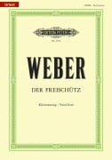 Der Freischütz (Oper in 3 Akten) op. 77 / URTEXT - Carl Maria von Weber, Friedrich Kind