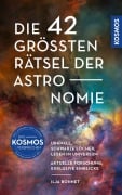 Cover-Bild zum Titel 'Die 42 größten Rätsel der Astronomie' von 'Ilja Bohnet'