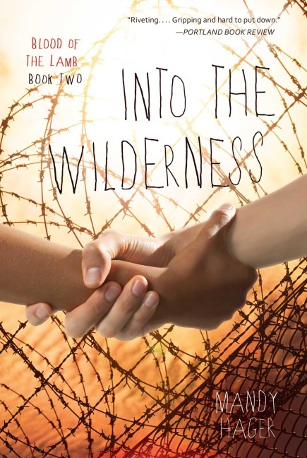Into the Wilderness - Mandy Hager