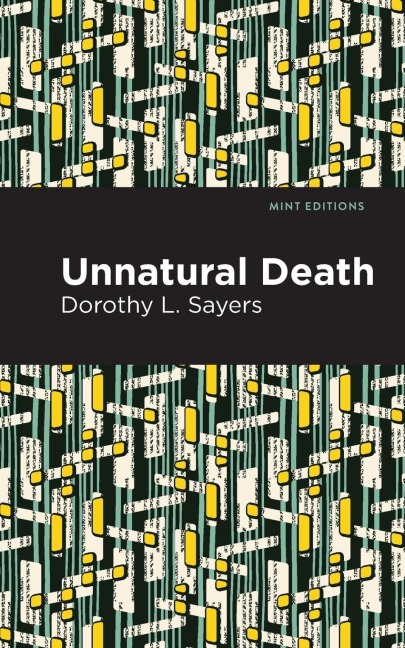 Unnatural Death - Dorothy L. Sayers
