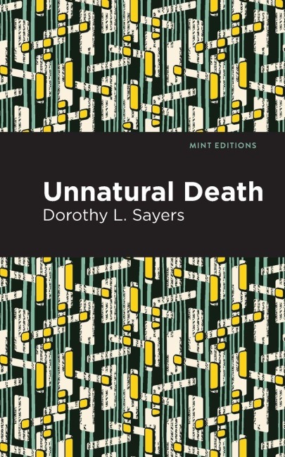 Unnatural Death - Dorothy L. Sayers