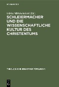 Cover-Bild zum Titel 'Schleiermacher und die wissenschaftliche Kultur des Christentums' von ''