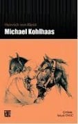 Cover-Bild zum Titel 'Michael Kohlhaas' von 'Heinrich von Kleist'