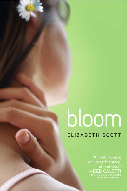Bloom - Elizabeth Scott