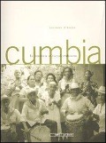Cover-Bild zum Titel 'Cumbia. La musica afrocolombiana' von 'Leonardo D'Amico'