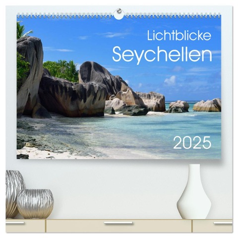 Lichtblicke - Seychellen (hochwertiger Premium Wandkalender 2025 DIN A2 quer), Kunstdruck in Hochglanz - Uwe Bade