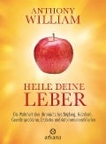 Heile deine Leber - Anthony William