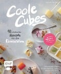 Coole Cubes - Geniale Dessert-Würfel zum Naschen - 