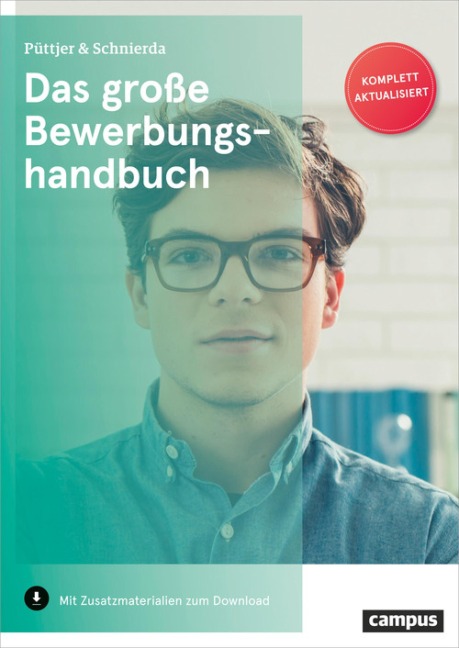 Das große Bewerbungshandbuch - Christian Püttjer, Uwe Schnierda