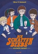 Cover-Bild zum Titel 'Die Schattendiebe 2' von 'Oliver T. Steinwell'