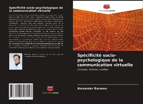 Spécificité socio-psychologique de la communication virtuelle - Alexander Baranov