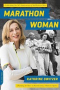 Cover-Bild zum Titel 'Marathon Woman' von 'Kathrine Switzer'