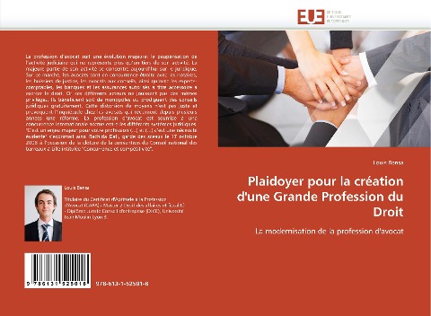 Plaidoyer pour la création d''une Grande Profession du Droit - Louis Bensa