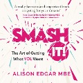 Cover-Bild zum Titel 'SMASH IT!' von 'Alison Edgar Mbe'
