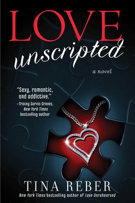 Love Unscripted - Tina Reber