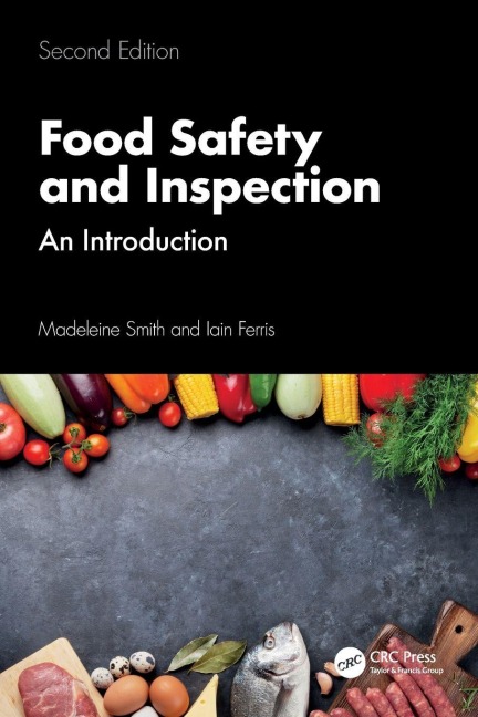 Food Safety and Inspection - Madeleine Smith, Iain Ferris