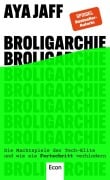 Cover-Bild zum Titel 'Broligarchie' von 'Aya Jaff'