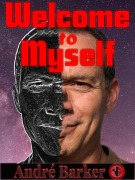 Cover-Bild zum Titel 'Welcome to Myself' von 'Andre Barker'