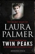 Cover-Bild zum Titel 'The Secret Diary of Laura Palmer' von 'Jennifer Lynch'