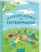 Mein Geschichtenschatz zur Erstkommunion - Sabine Cuno