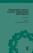 Cover-Bild zum Titel 'Nineteenth-Century Travels, Explorations and Empires, Part I Vol 4' von 'Peter J Kitson, William Baker, Indira Ghose'