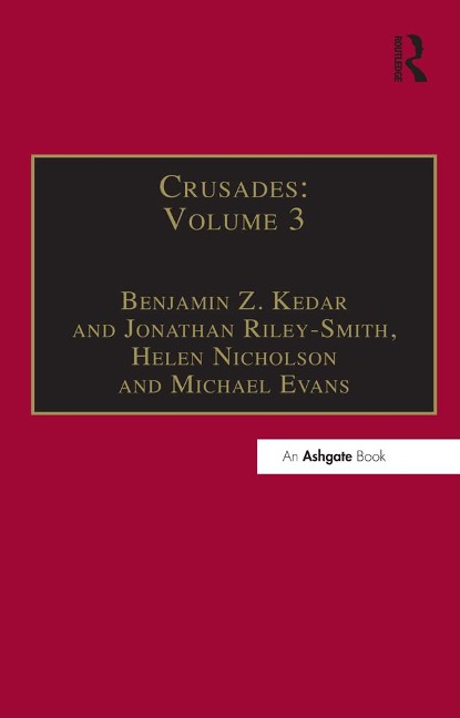 Crusades - Benjamin Z. Kedar, Jonathan Phillips, Jonathan Riley-Smith