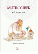Cover-Bild zum Titel 'Mistik Yürek' von 'Sufi inayet Han'