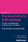 Cover-Bild zum Titel 'Psychosomatische Anthropologie' von 'Eckhard Frick'