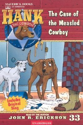 The Case of the Measled Cowboy - John R. Erickson