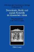 Cover-Bild zum Titel 'Demokratie, Recht und soziale Kontrolle im klassischen Athen' von ''