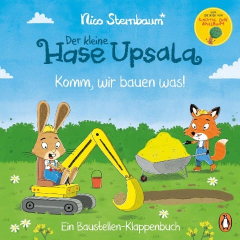 Der kleine Hase Upsala - Komm, wir bauen was! - Ein Baustellen-Klappenbuch - Nico Sternbaum