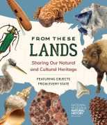 Cover-Bild zum Titel 'From These Lands' von 'National Museum of Natural History'