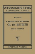Cover-Bild zum Titel 'Öl im Betrieb' von 'P. Beuerlein, K. Krekeler'