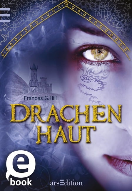Drachenhaut - Frances G. Hill
