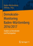 Cover-Bild zum Titel 'Demokratie-Monitoring Baden-Württemberg 2016/2017' von ''