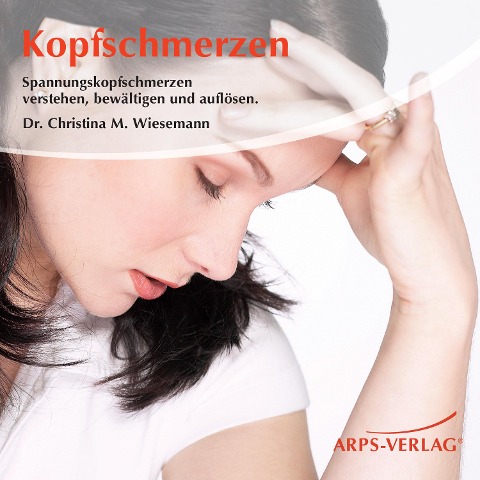 Kopfschmerzen - Christina M. Wiesemann