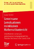 Gemeinsame Lernsituationen im inklusiven Mathematikunterricht - Laura Korten