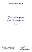 Cover-Bild zum Titel 'Un challengeur mal récompensé' von 'Amadou Saïkou Diakité'