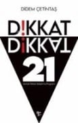 Dikkat Dikkat - Didem Cetintas