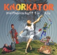 Cover-Bild zum Titel 'Weltherrschaft für alle!' von 'Knorkator'