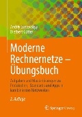 Cover-Bild zum Titel 'Moderne Rechnernetze - Übungsbuch' von 'Andriy Luntovskyy, Dietbert Gütter'