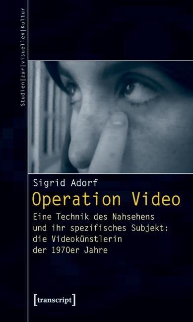 Operation Video - Sigrid Adorf